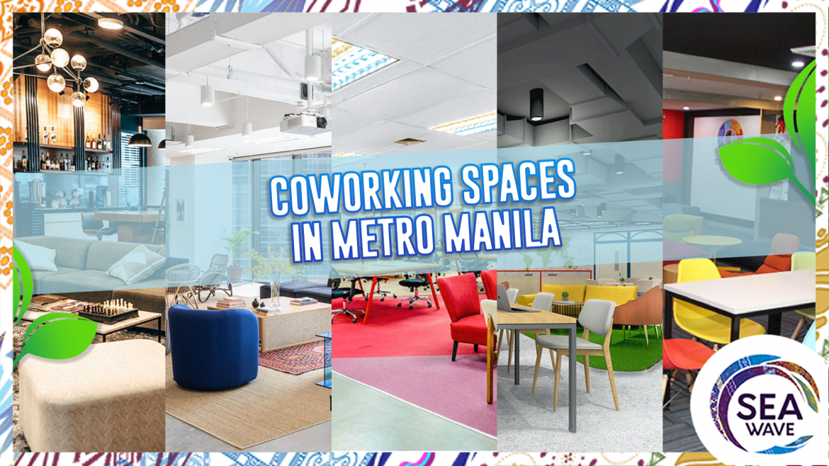 SEA Wave - Coworking Space Metro Manila