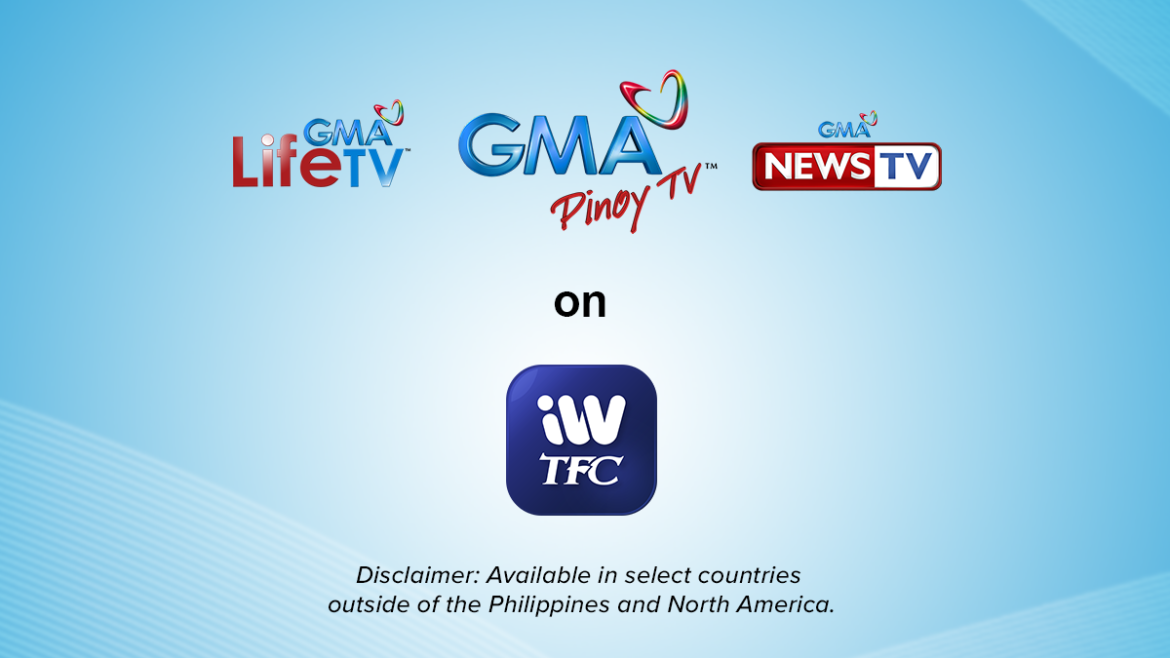 GMA_Pinoy_TV,_GMA_Life_TV,_and_GMA_News_TV_on_iWantTFC_in_select