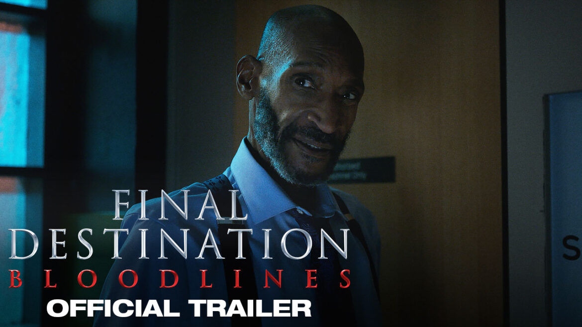 Death Is Coming. Watch The New Trailer Of “Final Destination Bloodlines.”