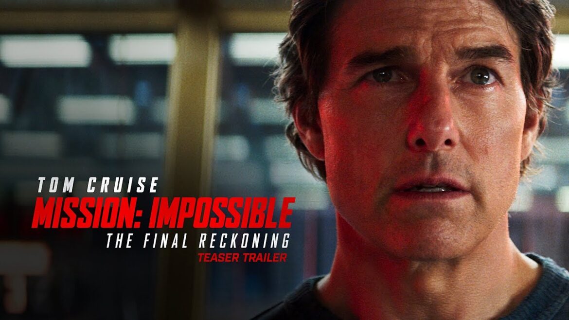 "Mission: Impossible - The Final Reckoning" releases New Trailer and Poster