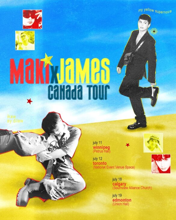 Maxi x James Reid Canada Tour Poster | Image from Tarsier Records Maxi x James Reid Canada Tour Poster | Image from Tarsier Records